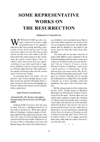 Some Representative Works on the Resurrection