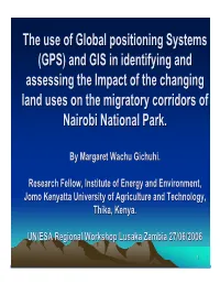 The Use of Global Positioning Systems (GPS) and GIS in Identifying And
