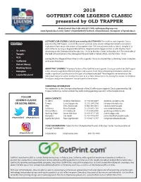 2018 GOTPRINT.COM LEGENDS CLASSIC Presented by OLD TRAPPER