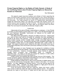 A Study of the Conflicting Values When Private Property Rights Are