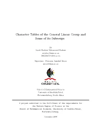 Character Tables of the General Linear Group and Some of Its Subroups
