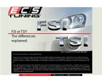 FSI Or TSI? the Differences Explained