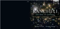 KANCHELI Letters to Friends for Violin and String Orchestra