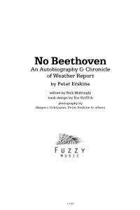 No Beethoven an Autobiography & Chronicle of Weather Report by Peter Erskine
