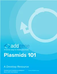 Plasmids 101