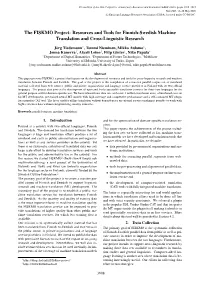 The FISKMÖ Project: Resources and Tools for Finnish-Swedish Machine