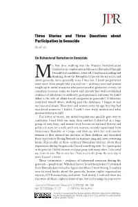 Three Stories and Three Questions About Participation in Genocide Aliza Luft