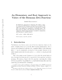 An Elementary and Real Approach to Values of the Riemann Zeta Function