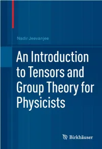 An Introduction to Tensors and Group Theory for Physicists