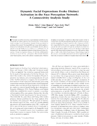 Dynamic Facial Expressions Evoke Distinct Activation in the Face Perception Network: a Connectivity Analysis Study