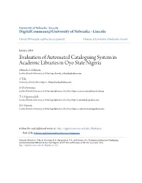 Evaluation of Automated Cataloguing System in Academic Libraries in Oyo State Nigeria Oluwole A
