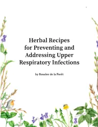 Herbal Recipes for Preventing and Addressing Upper Respiratory