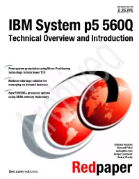 IBM System P5 560Q Technical Overview and Introduction