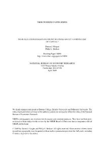 Nber Working Paper Series Do Regulations Based On