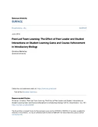 Peer-Led Team Learning: the Effect of Peer Leader and Student Interactions on Student Learning Gains and Course Achievement in Introductory Biology