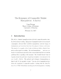 The Economics of Commodity Market Manipulation: a Survey