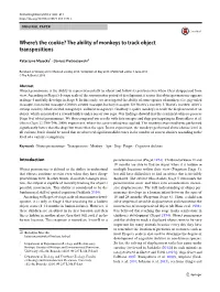 Where's the Cookie? the Ability of Monkeys to Track Object Transpositions