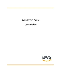 Amazon Silk User Guide Amazon Silk User Guide