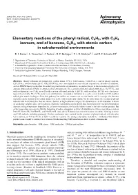 Elementary Reactions of the Phenyl Radical, C6H5, with C3H4 Isomers, and of Benzene, C6H6, with Atomic Carbon in Extraterrestrial Environments