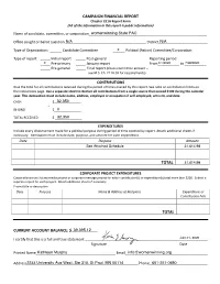 CAMPAIGN FINANCIAL REPORT TOTAL TOTAL CURRENT ACCOUNT BALANCE: $___I Certify That This Is a Full and True Statement