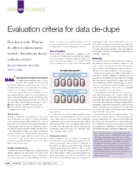 Evaluation Criteria for Data De-Dupe