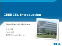 IEEE IEL Introduction
