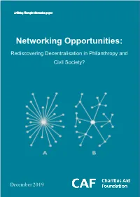 Networking Opportunities: Rediscovering Decentralisation In