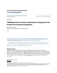Trim5alpha Restricts Flavivirus Replication by Targeting the Viral Protease for Proteasomal Degradation