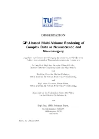 GPU-Based Multi-Volume Rendering of Complex Data in Neuroscience and Neurosurgery