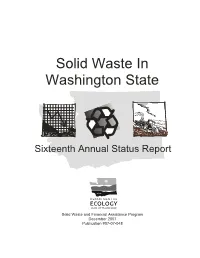 Solid Waste in Washington State, 16Th Annual Status Report