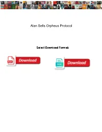 Alan Sells Orpheus Protocol Intes