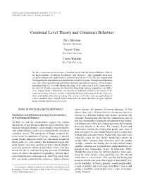 Construal Level Theory and Consumer Behavior