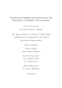 Program Synthesis with Grammars and Semantics in Genetic Programming