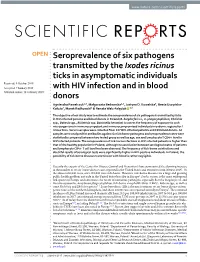 Seroprevalence of Six Pathogens Transmitted by the Ixodes Ricinus