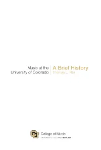 A Brief History University of Colorado Thomas L