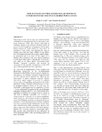 Implications of Prolonged Solar Minimum Conditions for the Space Debris Population