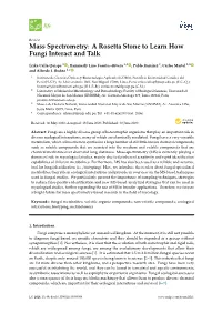 Mass Spectrometry: a Rosetta Stone to Learn How Fungi Interact and Talk