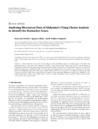 Review Article Analyzing Microarray Data of Alzheimer's Using Cluster