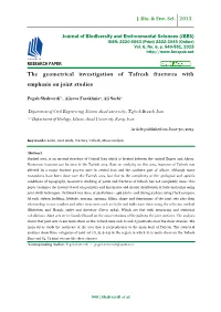 The Geometrical Investigation of Tafresh Fractures with Emphasis on Joint Studies