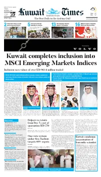 Kuwait Completes Inclusion Into MSCI Emerging Markets Indices Inclusion Sees Values of Over KD 961.6 Million Traded