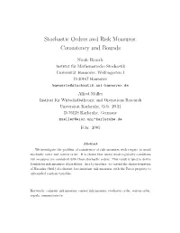 Stochastic Orders and Risk Measures: Consistency and Bounds