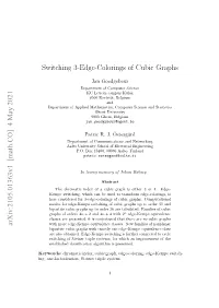 Switching 3-Edge-Colorings of Cubic Graphs Arxiv:2105.01363V1 [Math.CO] 4 May 2021