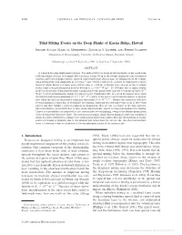 Tidal Mixing Events on the Deep Flanks of Kaena Ridge, Hawaii