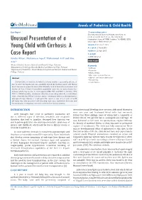 Unusual Presentation of a Young Child with Cirrhosis: a Case Report