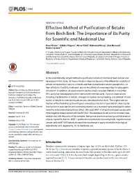 Effective Method of Purification of Betulin from Birch Bark: the Importance of Its Purity for Scientific and Medicinal Use