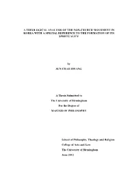 A Theological Analysis of the Non-Church Movement in Korea with a Special Reference to the Formation of Its Spirituality