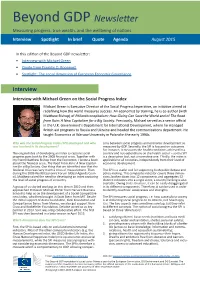 Beyond GDP Newsletter Measuring Progress, True Wealth, and the Wellbeing of Nations Interview Spotlight in Brief Quote Agenda August 2015