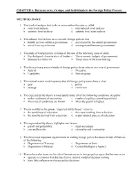 CHAPTER 6: Bureaucracies, Groups, and Individuals in the Foreign Policy Process