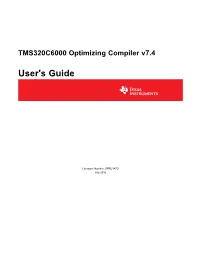 TMS320C6000 Optimizing Compiler V7.4 User's Guide