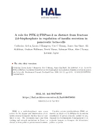 A Role for PFK-2/Fbpase-2 As Distinct from Fructose 2,6-Bisphosphate In